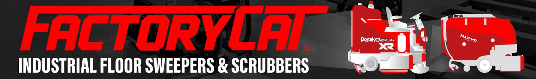 Factory Cat Industrial Cleaning Equipment- Bortek